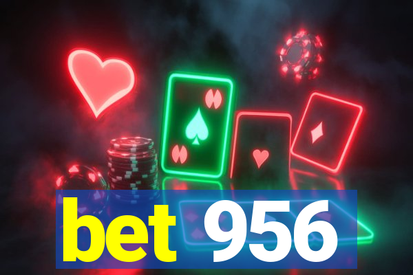 bet 956